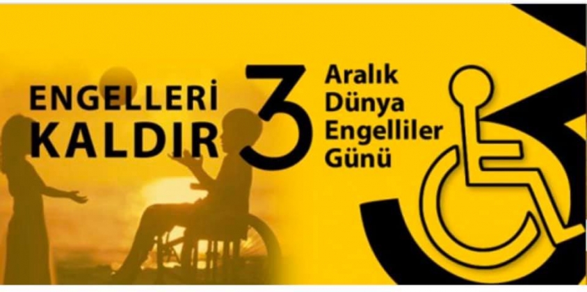 3 Aralık Dünya Engelliler Günü
