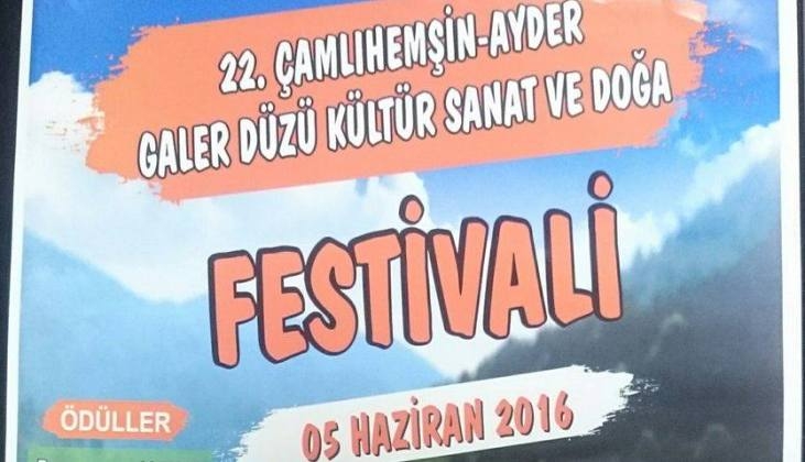 22. Çamlıhemşin Ayder Galer Düzü Kültür Sanat ve Doğa Festivali