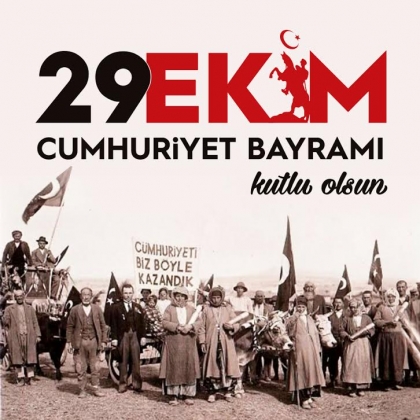 29 EKİM CUMHURİYET BAYRAMI KUTLU OLSUN
