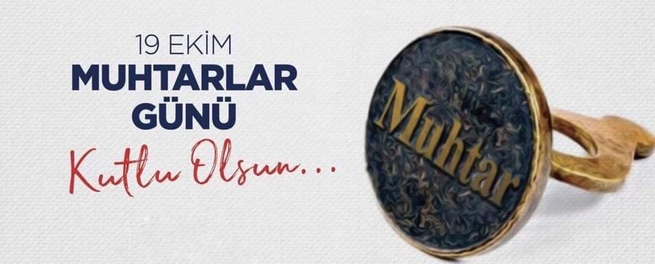 MUHTARLAR GÜNÜ KUTLU OLSUN